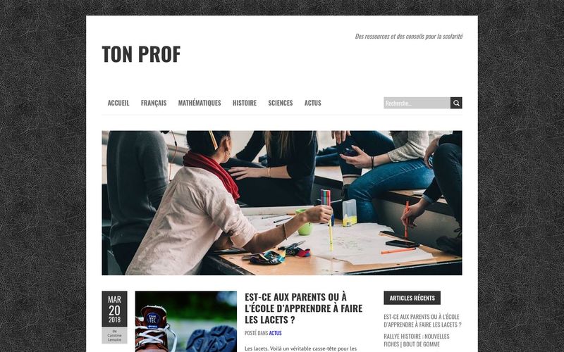 Ton prof &ndash; Des ressources et des conseils pour la scolarit&eacute;